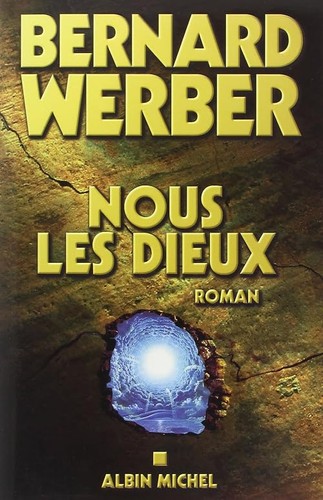 Nous les dieux - nous,, des