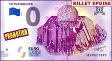 UECP / FUTUROSCOPE / BILLET 0