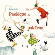 Pasteque patatras dreis - patatras,