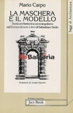 La maschera e il modello Jaca
