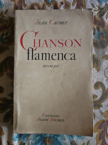 Jean caubet chanson flamenca - caubet,