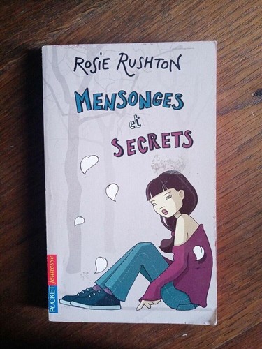 Rosie rushton mensonges - rosie,