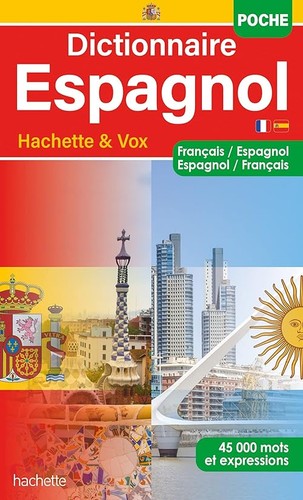 Dictionnaire hachette espagnol - dictionnaire,