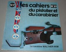 LES CAHIERS DU PISTOLIER ET DU