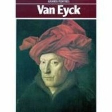Jan van eyck. chefs-d'oeuvre de l'art. grands peintres by Par G. T. Faggin