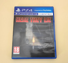 ***HERE THEY LIE Jeu PS4 Compatible Casque VR - très bon état !***