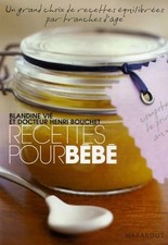 Recettes pour bébé - Vié, Blandine