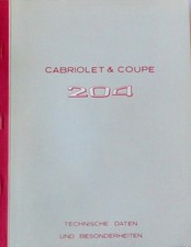 1967 PEUGEOT   204 CABRIOLET ET  COUPE TECHNISCHE DATEN UND  LANCEMENT DU MODELE