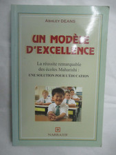 Deans "Un Modèle d'Excellence La réussite remarquable des écoles Maharishi"