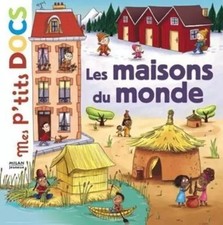 Mes P'tits Docs: Les maisons
