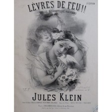 KLEIN Jules Lèvres de Feu ! ! Piano XIXe siècle