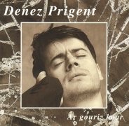 Denez Prigent - Ar Gouriz Koar -  - V603512