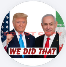 Trump Bibi I DID THAT Stickers