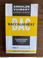 Annales Vuibert corrigées du baccalauréat.Compositions Francaises 1970-71 fasc.5