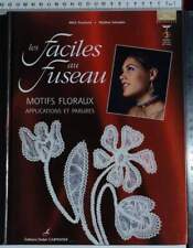 MODÈLES DENTELLES FUSEAU PARURES LIVRE FOURISCOT SALVADOR 2000 TECHNIQUES ARTS