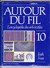 Autour Du Fil. L'Encyclopédie