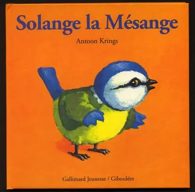 Solange mésange antoon - solange, mésange,
