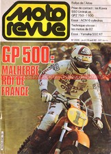MOTO REVUE 2556 KAWASAKI GPZ 550 YAMAHA 500 XT ACM 6 HONDA CBX 1000 ATLAS 1982