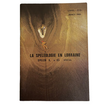 La Spéléologie en Lorraine