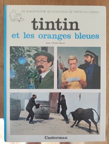 Tintin les oranges - et,