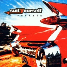 Suit Yourself [CD] Rockola (2002)