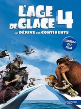 L'âge de glace 4, La dérive