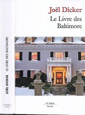 JOËL DICKER--LE LIVRE DE BALTIMORE--DE FALLOIS poche-Thriller