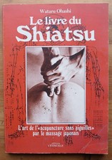 Livre du Shiatsu - Art de