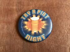 Pinback Button Try a Pint Night Frog Pubs Beer Bière Rare Badge!