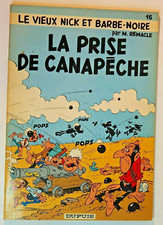 LE VIEUX NICK ET BARBE-NOIRE -16- LA PRISE DE CANAPECHE .DUPUIS 1972 REMACLE EO