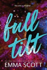 Emma Scott Full Tilt (Standard