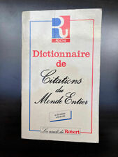 Dictionnaire de citations du monde entier/ Les usuels du Robert poche