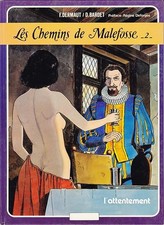les chemins de Malefosse 2 l'attendement