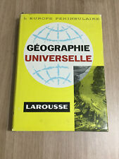 Géographie Universelle L'Europe Péninsulaire - LAROUSSE