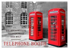La cabine téléphonique la plus connue au monde - Telephone Booth (Calendrier mur