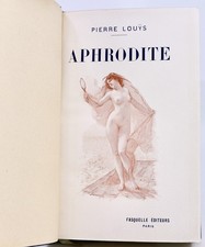Pierre LOUYS Aphrodite Moeurs antiques illustrations ANTOINE CALBET Ed Fasquelle