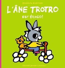 L'ANE TROTRO EST ECOLO -