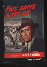 San Antonio Fais gaffe à tes