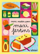 Mini recettes pour maxi