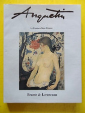 Anquetin La passion d'être peintre Galerie Brame et Lorenceau 1991