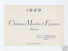 ANCIENNE ETIQUETTE DE VIN CHÂTEAU MOULIN D'EYQUEM 1929 BOURG /572D