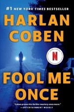Harlan Coben Fool Me Once