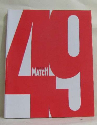 Paris match ans 1949 1998 - ans, 1949-1998