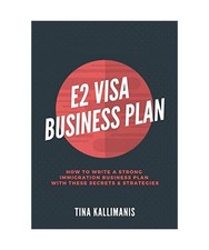 E2 Visa Business Plan: How To