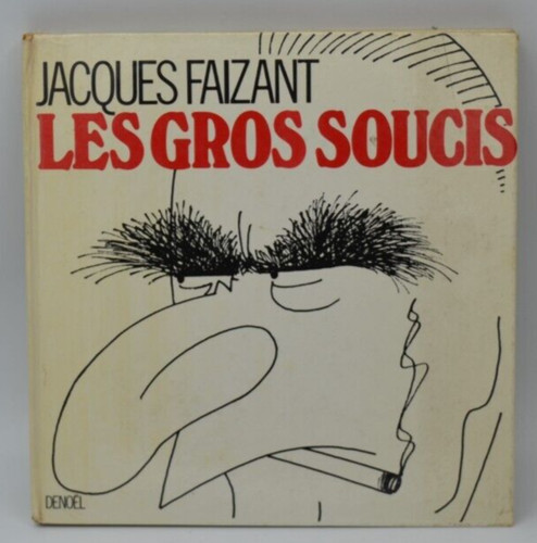 Les gros soucis jacques - les,