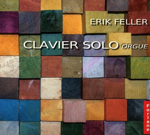 Erik feller clavier solo orgue - feller,