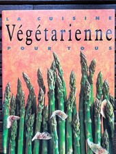 La Cuisine végétarienne pour