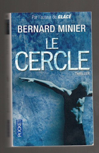 Bernard minier cercle - bernard, le