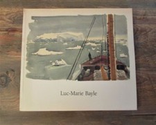 Luc-Marie BAYLE.- Catalogue
