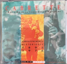 Cabrette: l'Âge d'Or de la